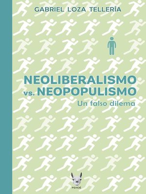 cover image of Neoliberalismo vs. Neopopulismo